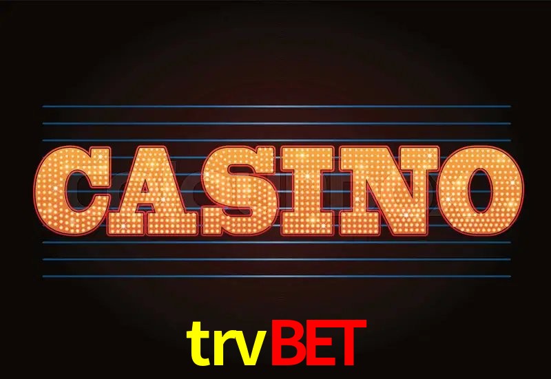Casino VIP trvbet