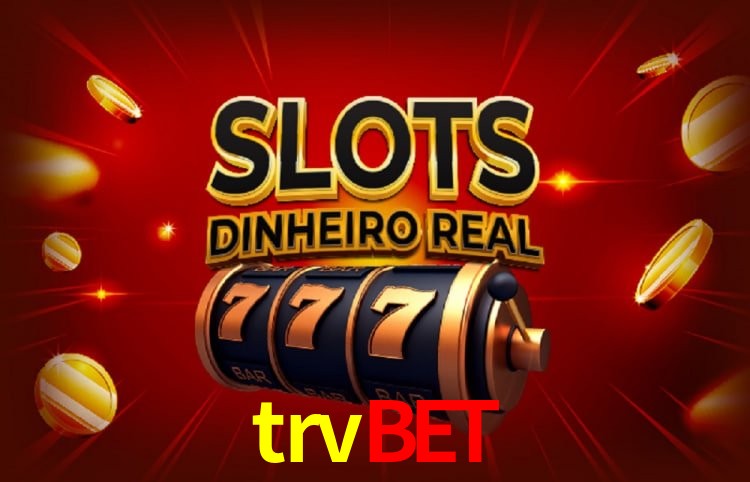 Benefícios da Conta trvbet